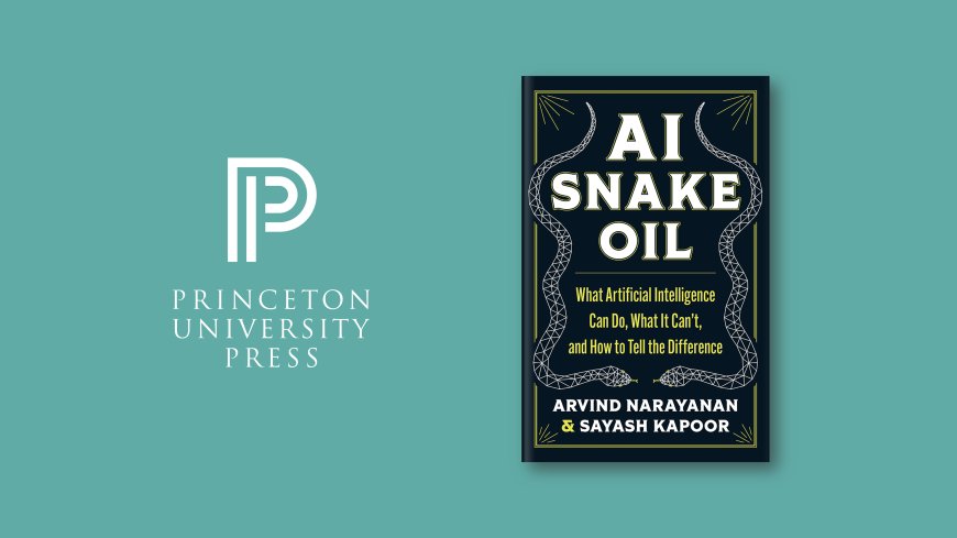 AI Snake Oil is now available to preorder