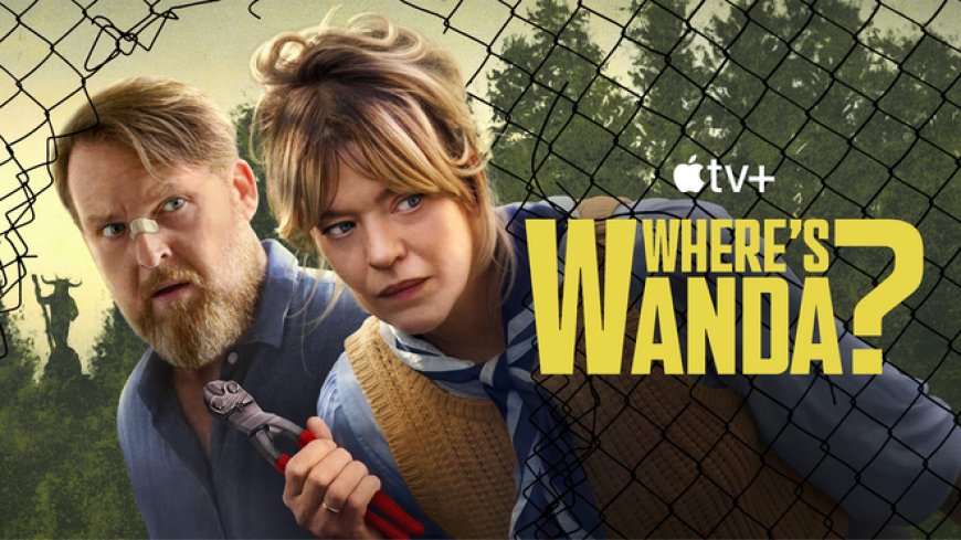 Apple TV+ debuts trailer for first German original series ‘Where’s Wanda?’