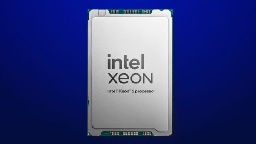 Intel Xeon 6 CPUs Deliver 90% Uplift In AI Versus 5th Gen Xeon, Xeon 6900P “Granite Rapids-AP” Launches In September