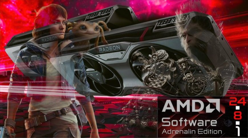 AMD Adrenalin 24.8.1 Drivers Bring Black Myth Wukong & Star Wars Outlaws Support, Anti-Lag 2 For Ghost of Tsushima & Many Fixes For Radeon GPUs