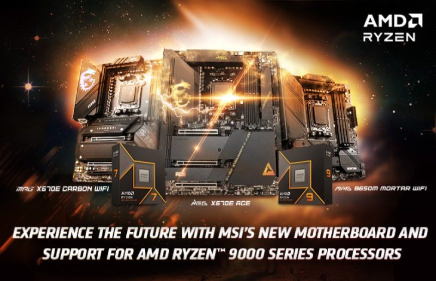 MSI’s AM5 Exclusive Memory Try It & High-Efficiency Mode BIOS Feature Boost AMD Ryzen 9000 CPU Gaming Performance By Up To 10%