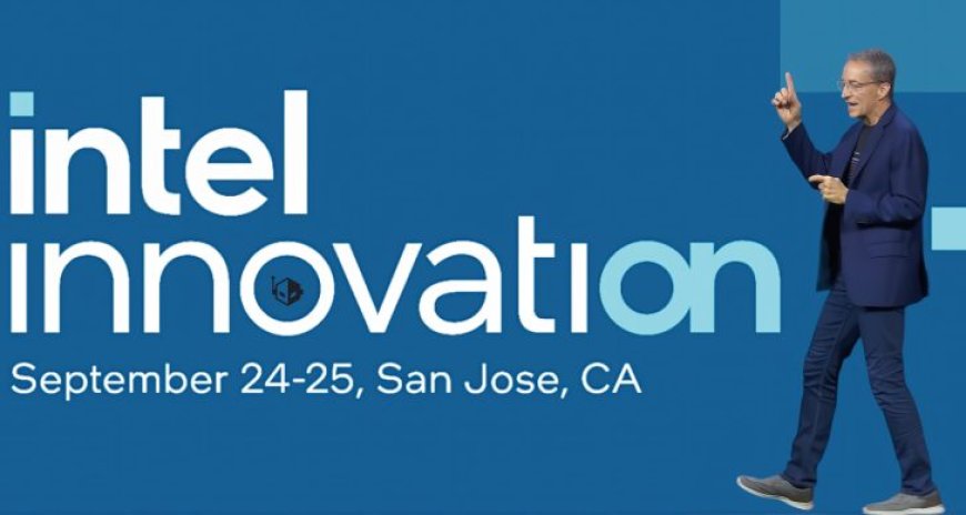 Intel Postpones “Innovation 2024” Event Amid Financial Woes But Will Continue With Smaller Events