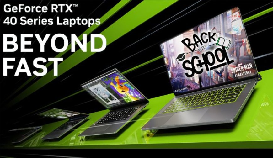 These NVIDIA RTX “Back To School” Laptop Deals Are Perfect For Students: Top Specs For Content Creation, Productivity, AI & Gaming