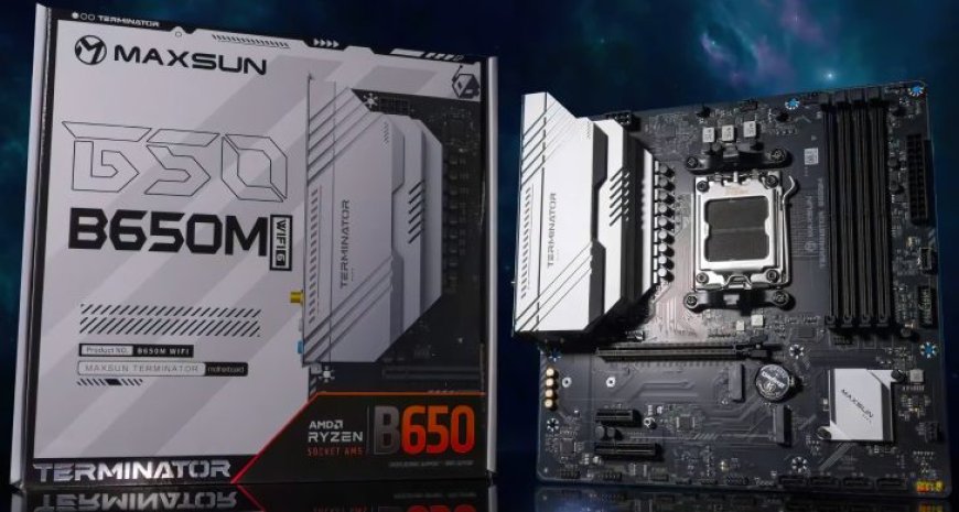 Maxsun’s Terminator B650M Is A $100 Budget AM5 Motherboard Which Supports Zen 5 CPUs Up To AMD Ryzen 9 9900X