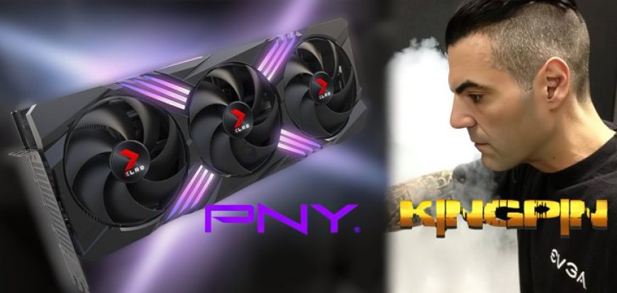 Ex-EVGA Overclocker, KINGPIN, Finds New Home At PNY To Work On Enhanced OC Capabilities & Next-Gen GPUs