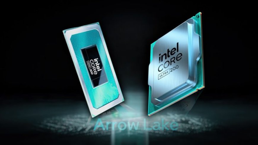 Intel Arrow Lake-S & Arrow Lake-HX CPUs Spotted: 6, 14, 16 & 24 Core Variants For Desktops & Laptops