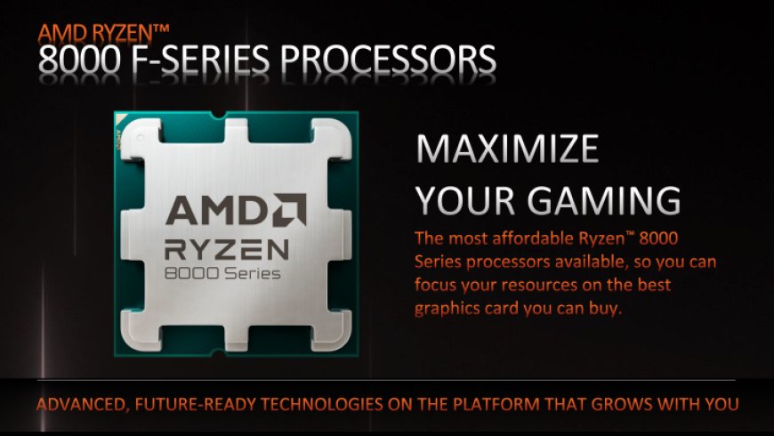 AMD Targets Intel Core i5 With $269 Ryzen 7 8700F & $169 Ryzen 5 8400F APUs, Up To 24% Faster Gaming Performance