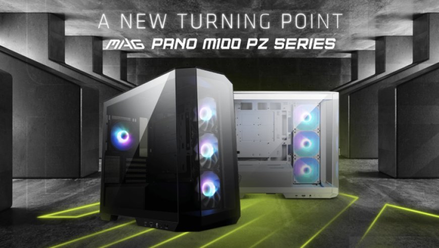 MSI To Launch MAG PANO PZ PLUS Chassis Next Month, Bigger & Better With Back-Connector Design