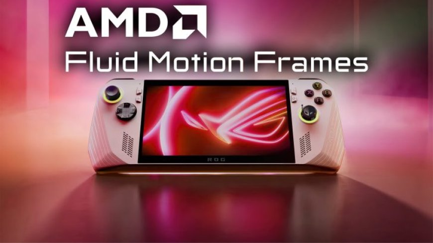 ASUS ROG Ally Gets AMD Fluid Motion Frames Technology For Faster Handheld Gaming FPS