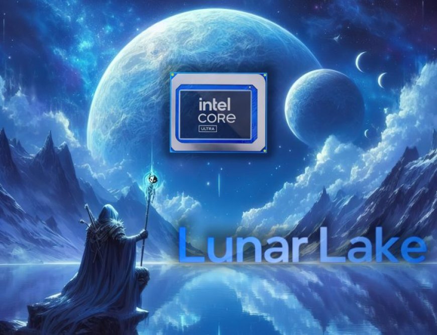 Intel Lunar Lake iGPU With Xe2 “Battlemage” Architecture To Feature Adaptive Sharpening Filter Tech