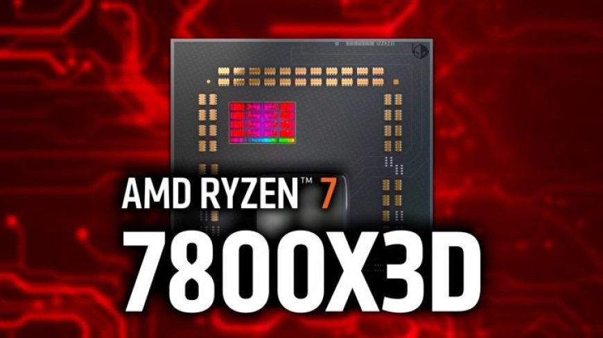 AMD Ryzen 7 7800X3D Available For Less Than $300 In China, B650 Motherboard Combo For $450