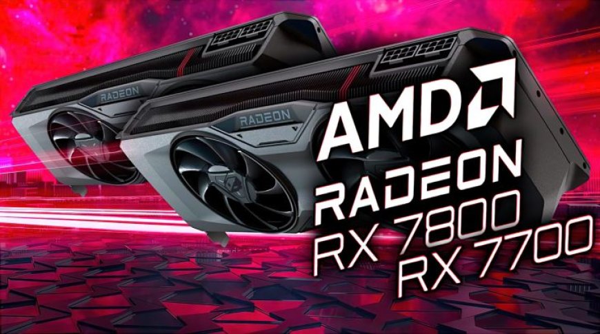 AMD Might Be Working On More RDNA 3 GPUs: Radeon RX 7800, RX 7700 & RX 7600 XT Spotted