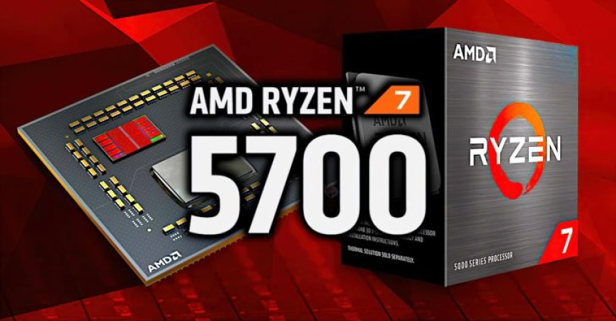 AMD Confirms Ryzen 7 5700 AM4 Desktop CPU Without Integrated GPU: Budget Friendly 8 Core, Up To 4.6 GHz