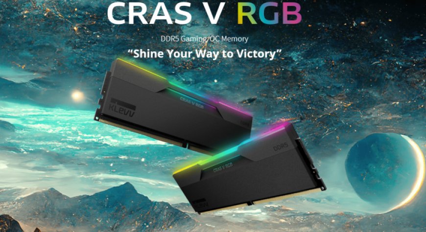 KLEVV Launches CRAS V RGB DDR5 Memory Kits: Up To 8400 MT/s In 48 GB Flavors