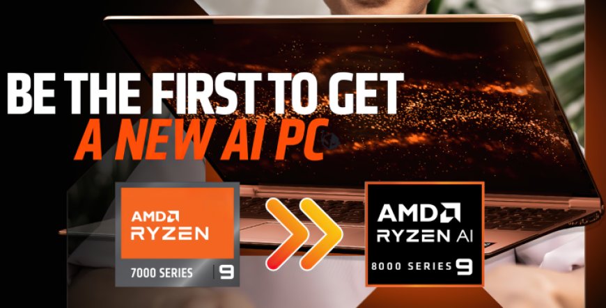 AMD Promises To Make Distinguishing Between Ryzen AI & Non-AI PCs Much More Clear With Ryzen 8040 APUs