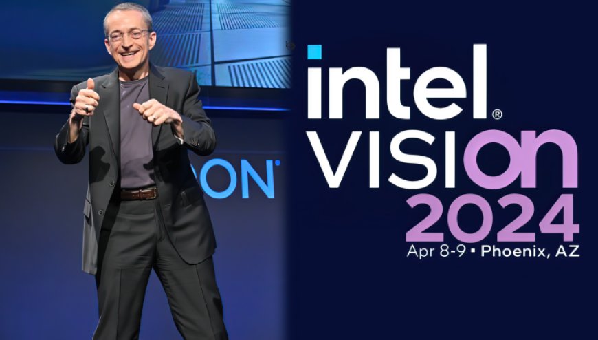 Intel Vision 2024 Event Announced For April 2024, Next-Gen Tech From Chipzilla