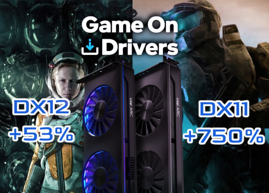 Intel Arc GPU Drivers Bring Even More Performance: Up To 53% In DX12 & 750% In DX11 Games