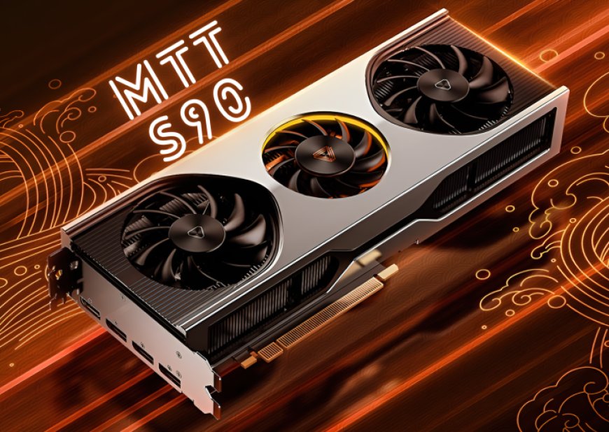 Moore Threads Preps Next-Gen MTT S90 Gaming & S4000 Data Center GPUs For China