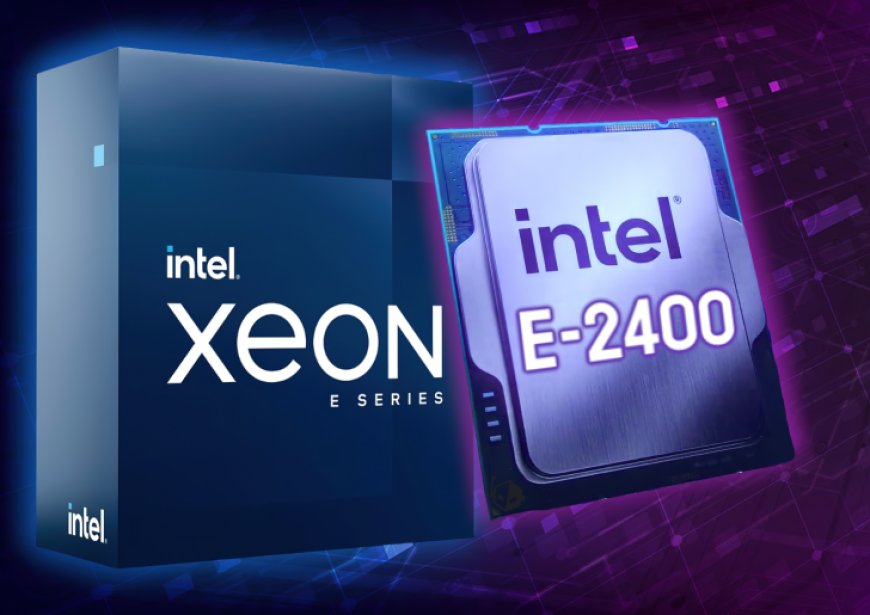 Intel Xeon E-2400 “Raptor Lake” Entry-Level Workstation CPU Specs Revealed, P-Core Only Flavors