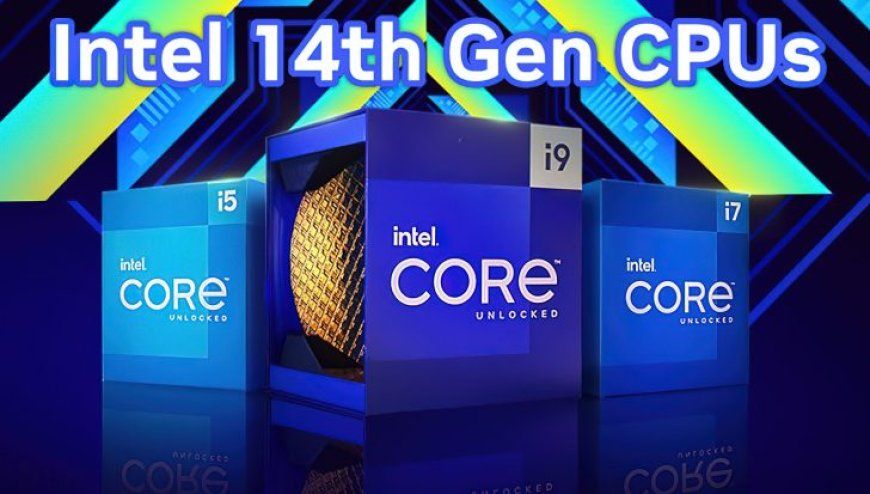 Leaked Intel Promos Confirm Everything We Already Knew About 14th Gen Raptor Lake Refresh CPUs