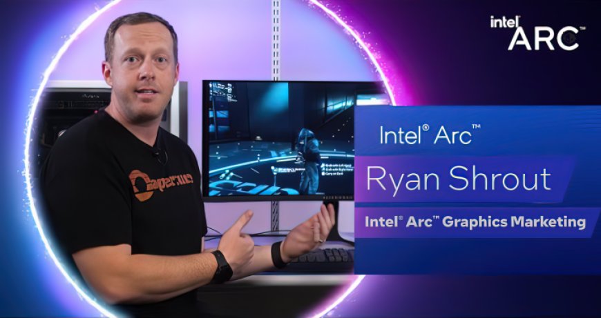 Ryan Shrout Leaves Intel After Uplifting The Arc Graphics & Software Division To New Heights