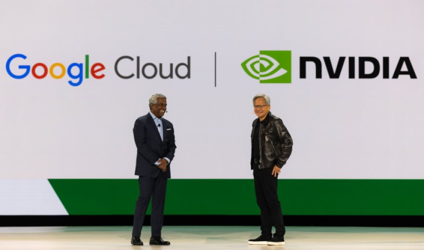 Google Cloud & NVIDIA Join Forces To Power AI Computing