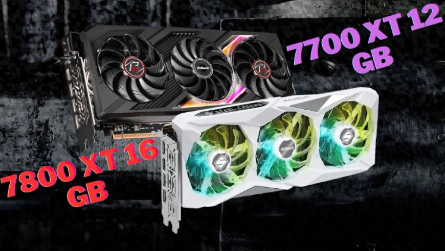 AMD Radeon RX 7800 XT 16 GB & RX 7700 XT “Enthusiast RDNA 3” GPUs Listed By ASRock