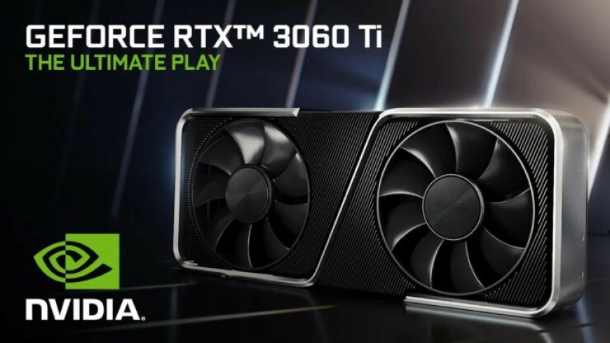 NVIDIA GeForce RTX 3060 Ti Graphics Cards To Get Up To $100 Price Cuts Prior To RTX 4060 Ti Launch