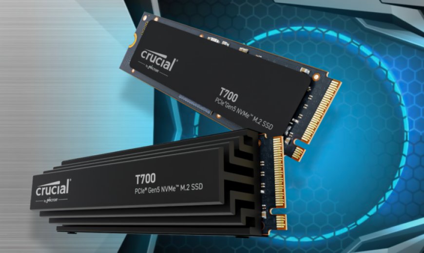 Crucial T700 PCIe Gen5 SSDs Now Avaialble For Pre-Order: Blazing Fast 12.4 GB/s Speeds, 1 TB $179, 2 TB $339, 4 TB $599