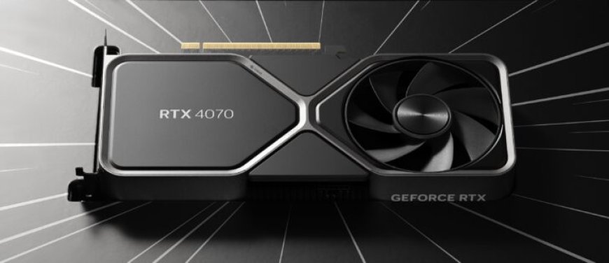 NVIDIA GeForce RTX 4070 Prices Continue To Fall In Europe As Sales Remain Stagnant