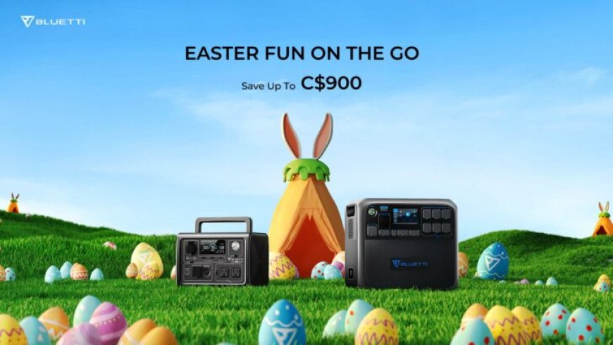 Make A Difference with BLUETTI Canada’s Hidden Easter Eggs – Coupon Codes Inside!