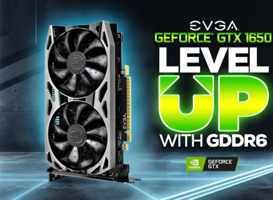 EVGA Unveils Geforce GTX 1650 GDDR6 With Two Offerings – GeForce GTX 1650 SC Ultra GDDR6 Gaming And The GTX 1650 SC Ultra Black GDDR6