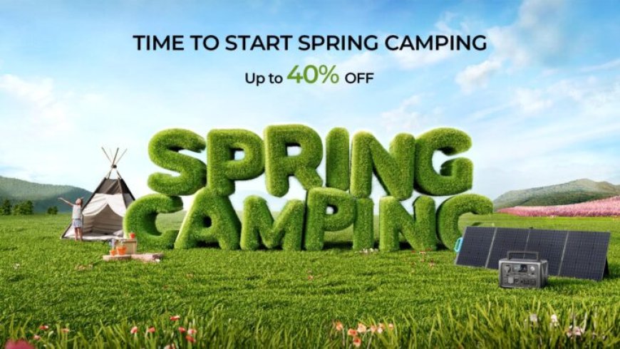 Get The Power You Need For Spring Camping During BLUETTI’s Spring Sale – Up To $1800 OFF