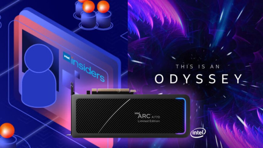 Intel Sending Out Arc GPUs To Odyssey Card Holders And Intel Insiders For Testing