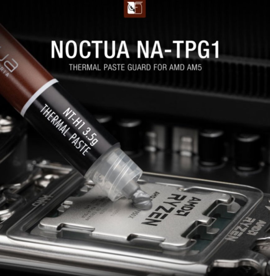 Noctua Intros NA-TPG1, A Thermal Paste Guard For AMD Ryzen AM5 CPUs