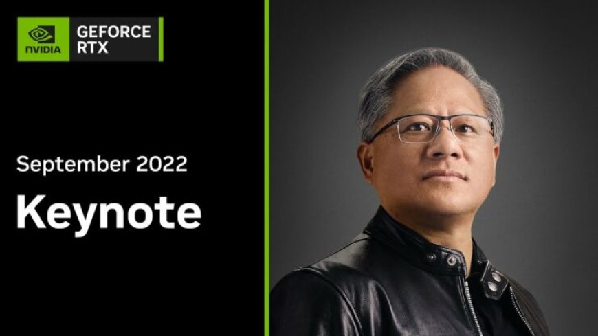 Watch The NVIDIA GeForce RTX 40 GPU Unveil “GeForce Beyond” Livestream Here