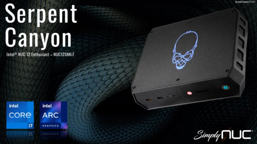 Intel NUC 12 Enthusiast “Serpent Canyon” Now Available, First To Feature Arc GPUs