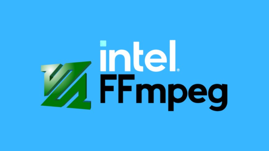 Intel Details oneVPL CPU & GPU Acceleration In FFmpeg