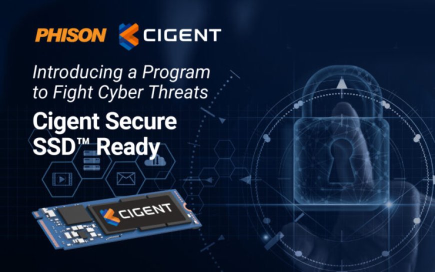 Phison & Cigent Deliver Advanced Cybersecurity Protection in SSD Storage Controllers and Firmware