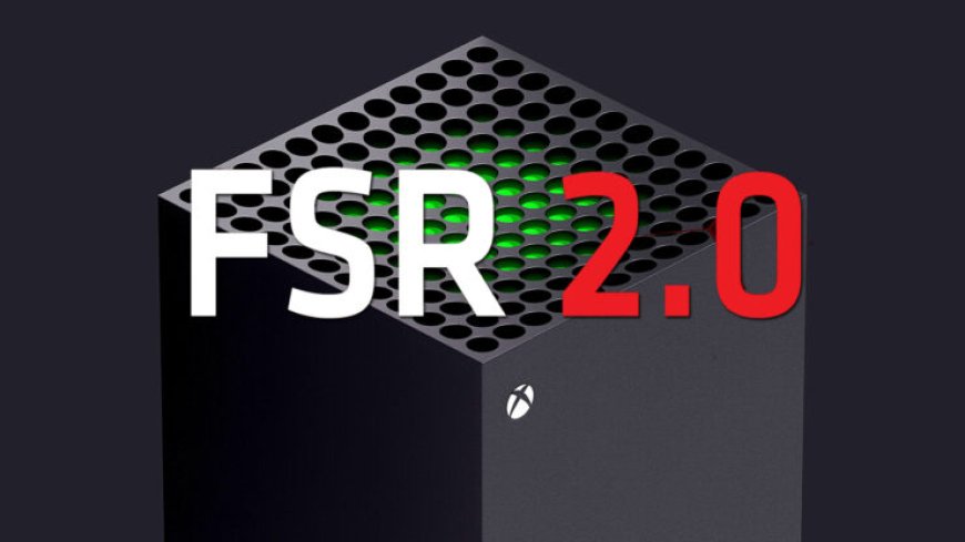 AMD FSR 2.0 Rolls Out to Xbox Devs, Still no Info on PS5; FSR Adopted 2X Faster than DLSS