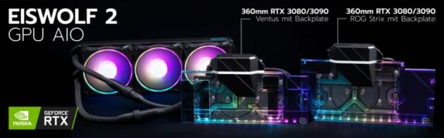 Alphacool Unveils Eiswolf 2 AIO Cooling Systems for Custom NVIDIA RTX 3090 & 3080 Models From ASUS & MSI