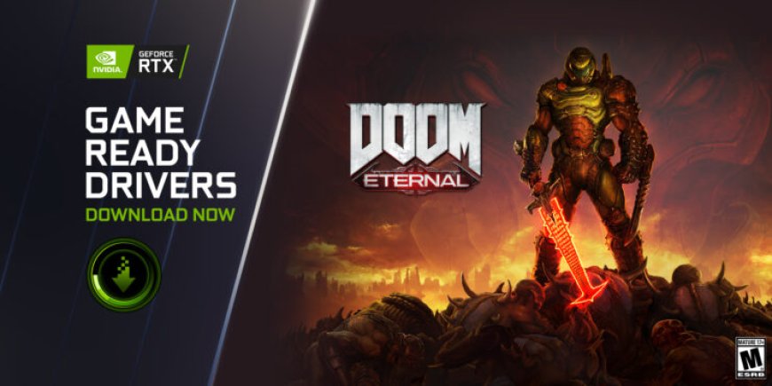 DOOM Eternal Gets RTX Raytracing & DLSS Support With NVIDIA GeForce Game Ready 471.11 WHQL Drivers