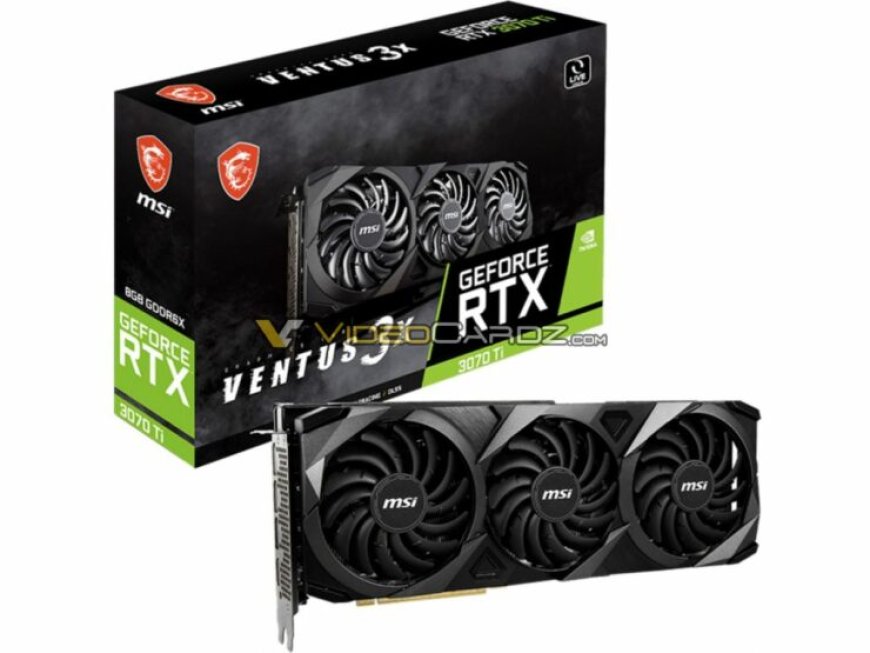 MSI GeForce RTX 3070 Ti SUPRIM X And VENTUS 3X Feature GDDR6X, Box Art Leaked