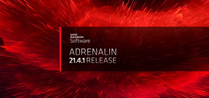 AMD New Radeon Software Adrenalin Edition Experience April 2021