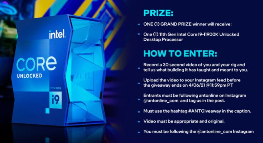 antOnline Is Hosting A Giveaway For The Intel Rocket Lake Core i9-11900K CPU, Open Until Midnight