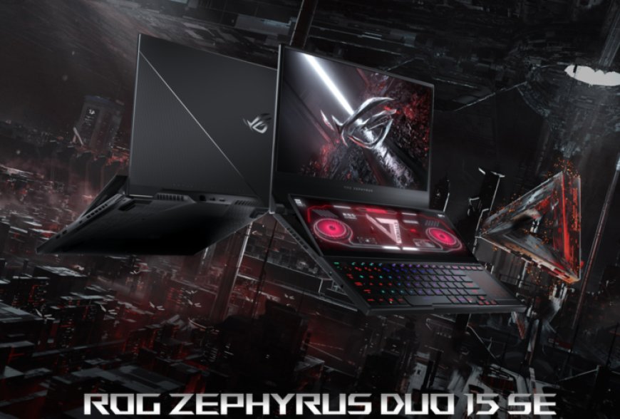 ASUS’ ROG Zephyrus Duo 15 SE Makes The Switch To AMD’s Ryzen 5000 Series Mobile CPUs