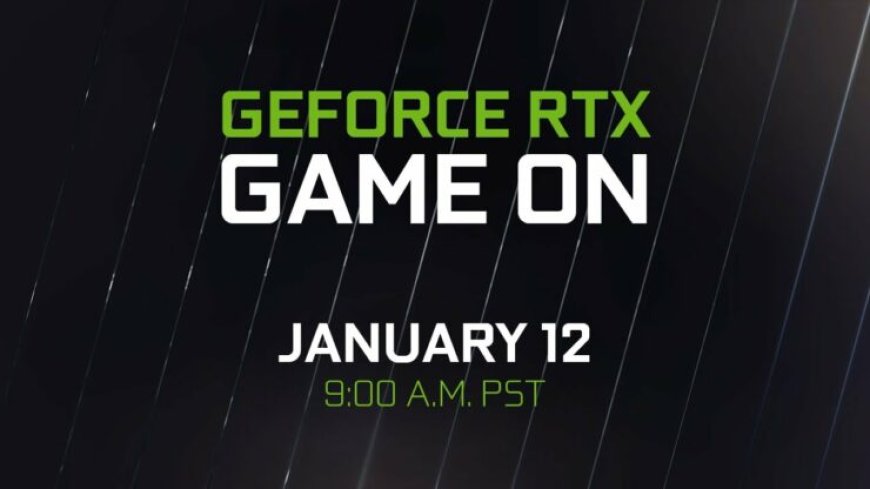 Watch The NVIDIA GeForce RTX ‘Game On’ Special CES 2021 Event Live Here!