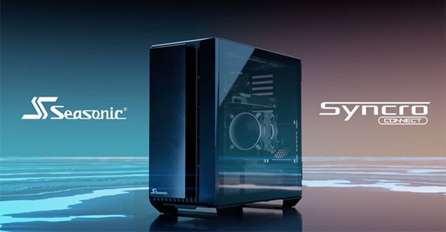 Seasonic Introduces The SYNCRO Q704 PC Chassis