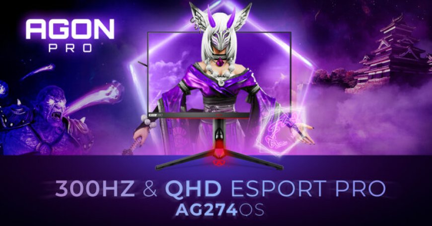 AOC Launches AGON PRO AG274QS: 27″ IPS Gaming Monitor With 300 Hz & QHD Resolution, Priced at £929.99