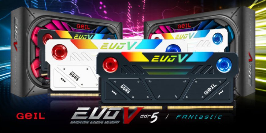 GeIL Unveils EVO V DDR5 Memory Kits: The Worlds First DDR5 Memory To Feature Dual-Fan Active Cooling Tech With RGB Illumination